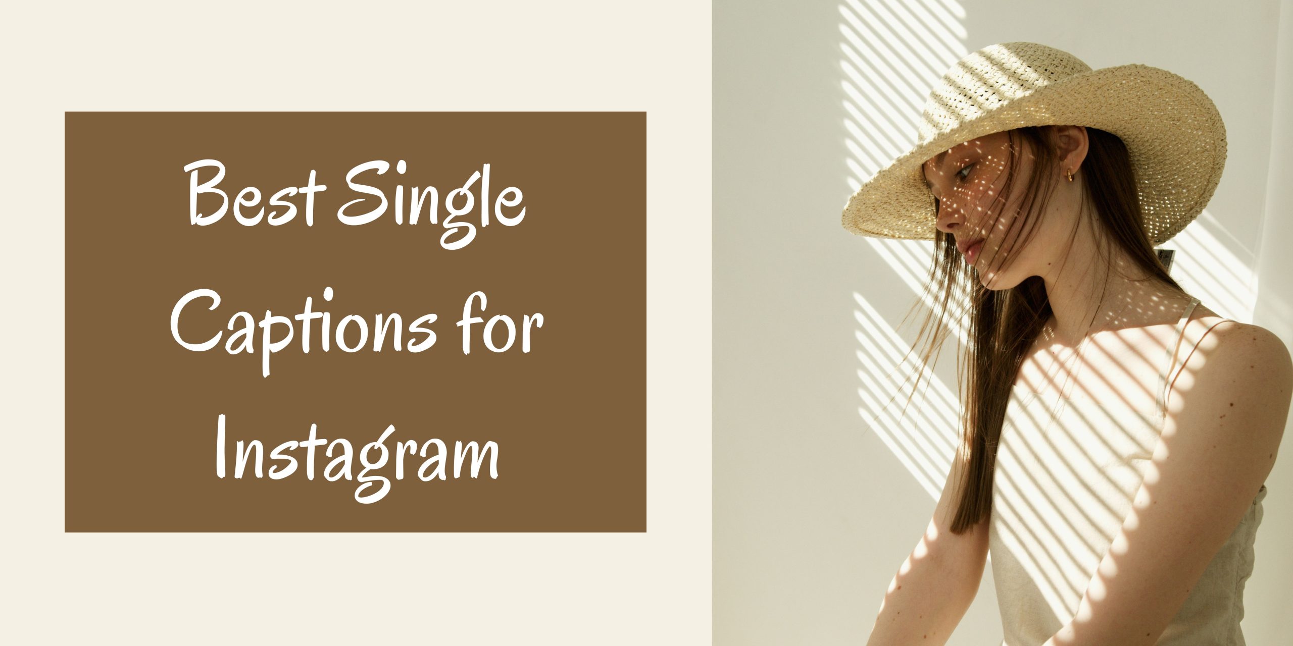 Best Single Captions for Instagram