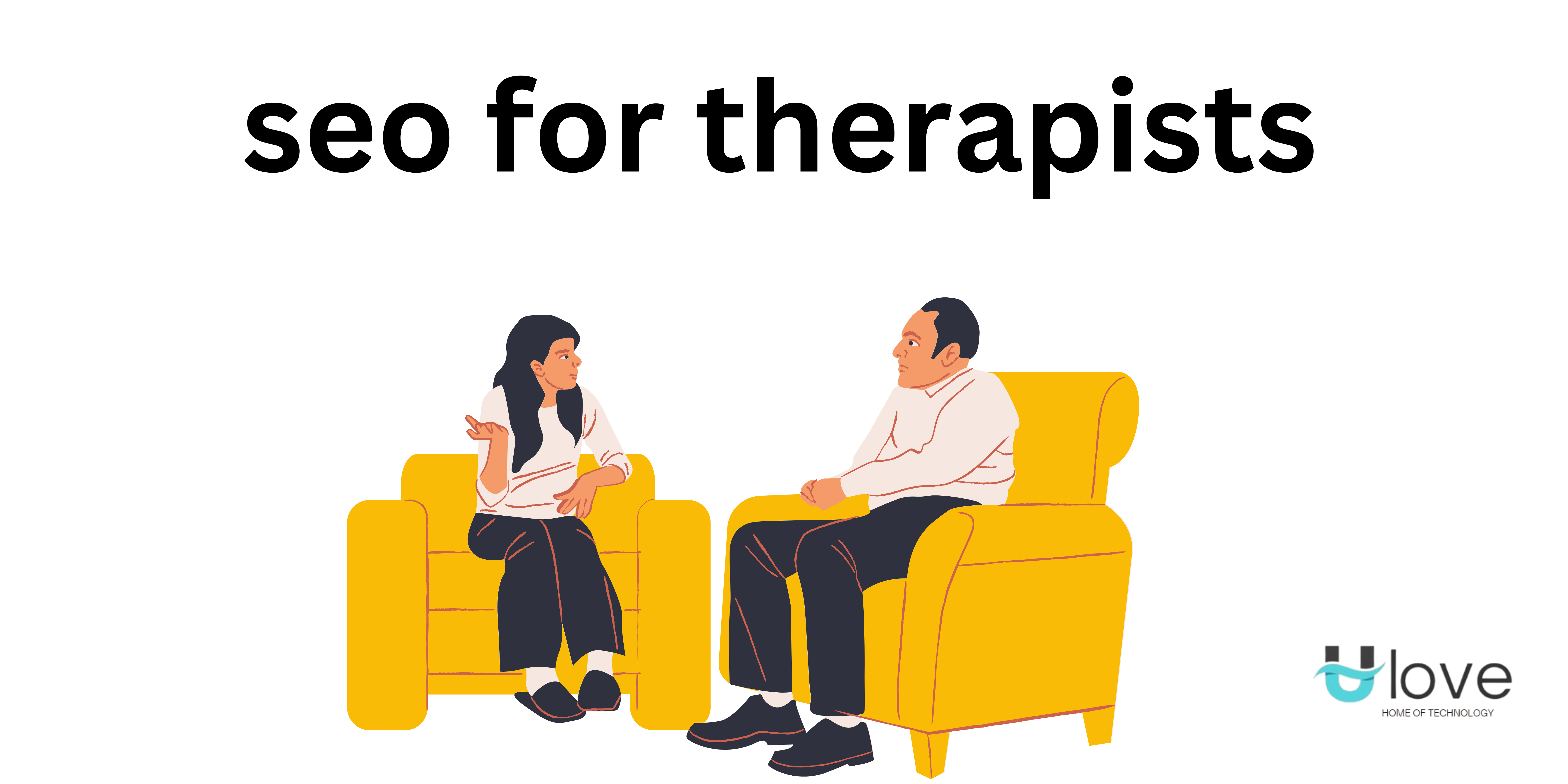 Top SEO Tips for Therapists: Get Found by Clients Easily