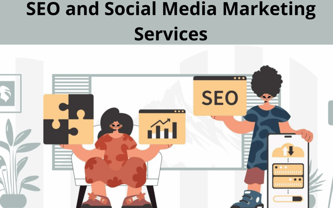 SEO and Social Media Marketing Services