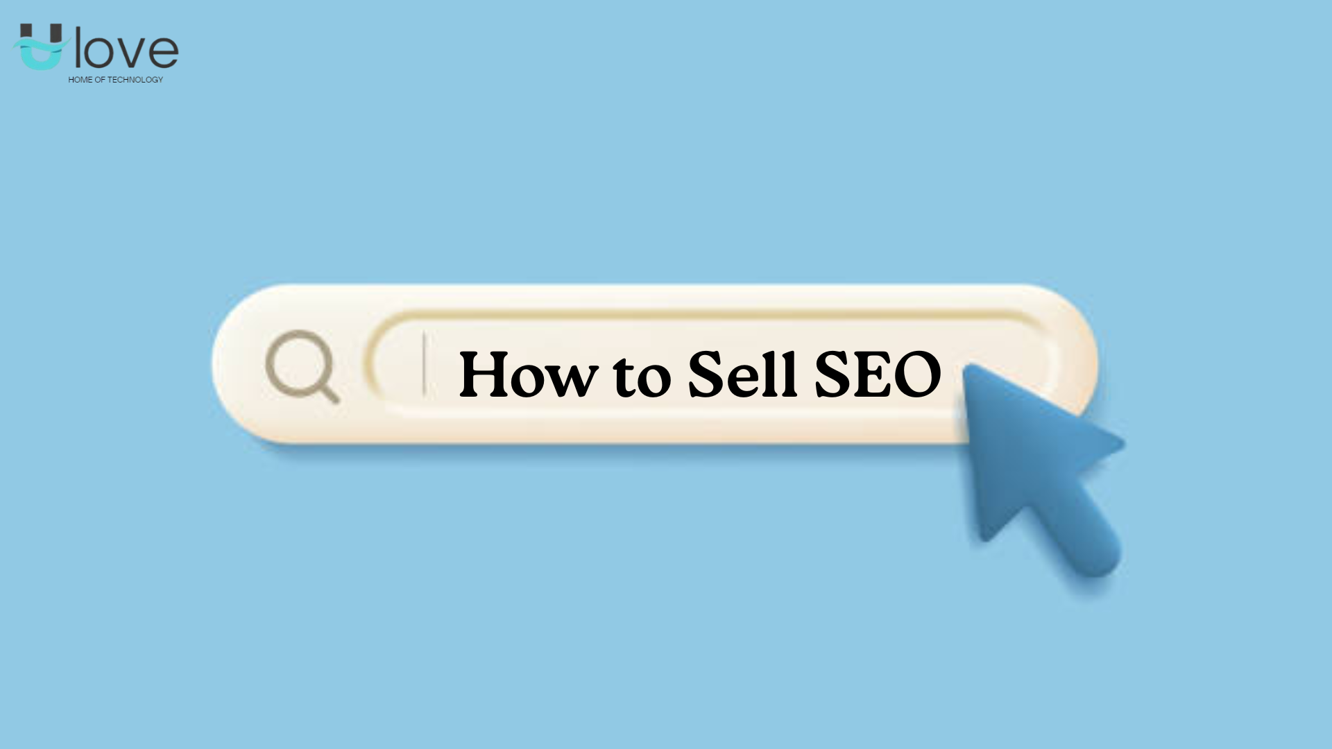 How to Sell SEO: A Simple Guide for Beginners