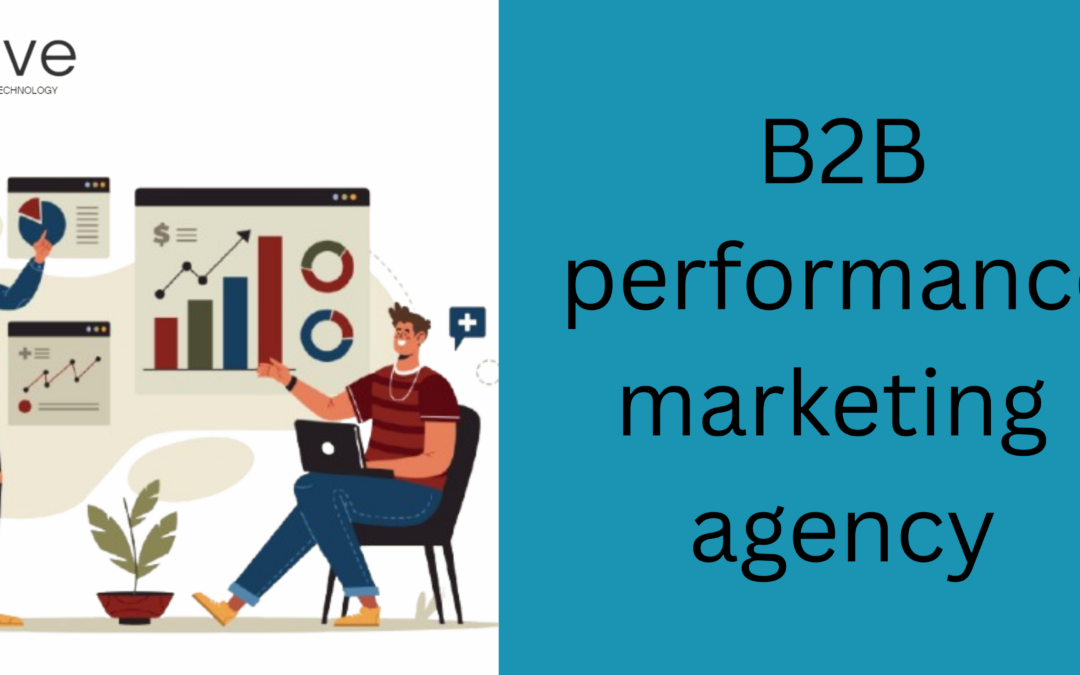 B2B performance marketing agency